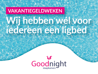 Vakantiegeldweken bij Goodnight